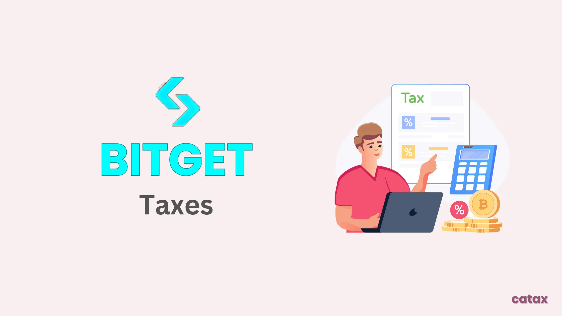 How to Calculate Your Bitget Taxes?