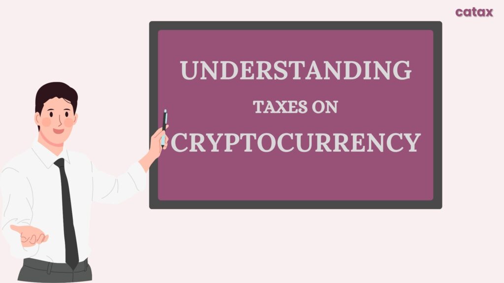 Understanding Taxes on Cryptocurrency