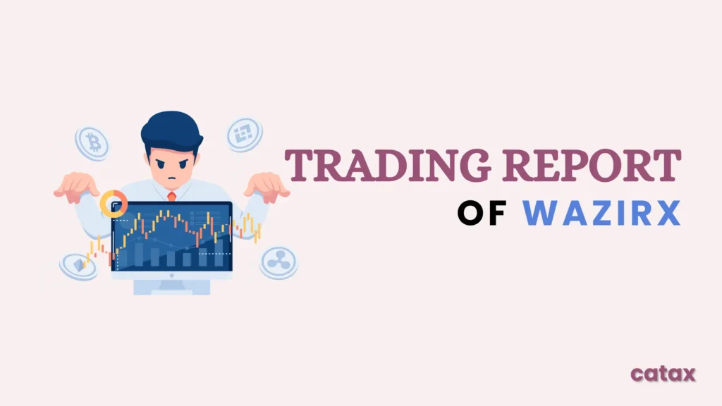 Trading report in Wazirx