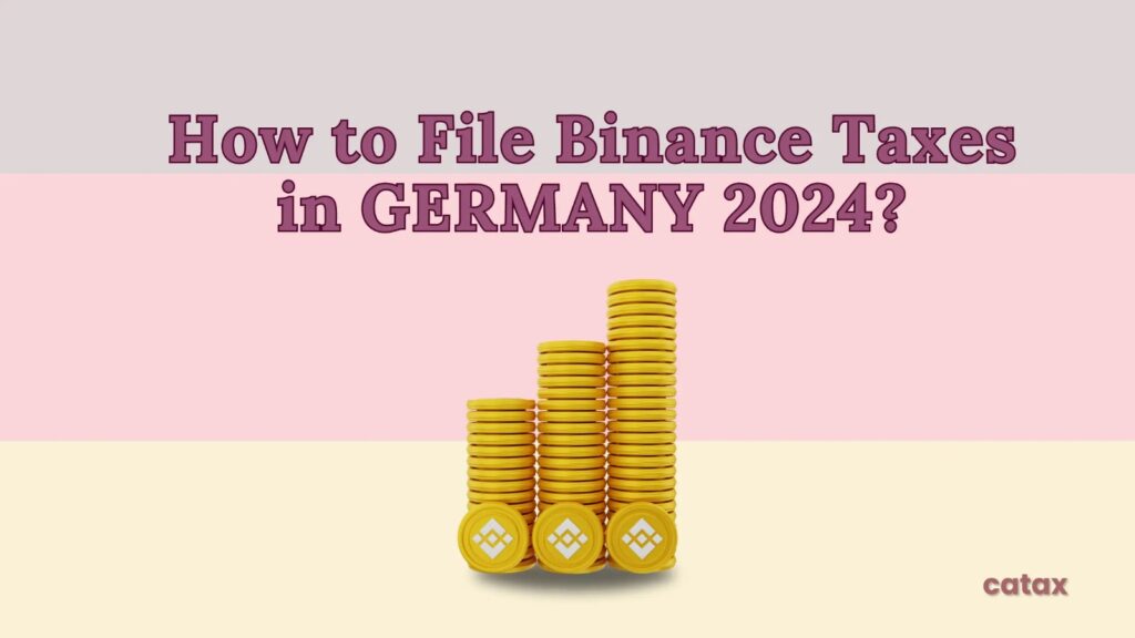 How to file Binance tax in Germany?