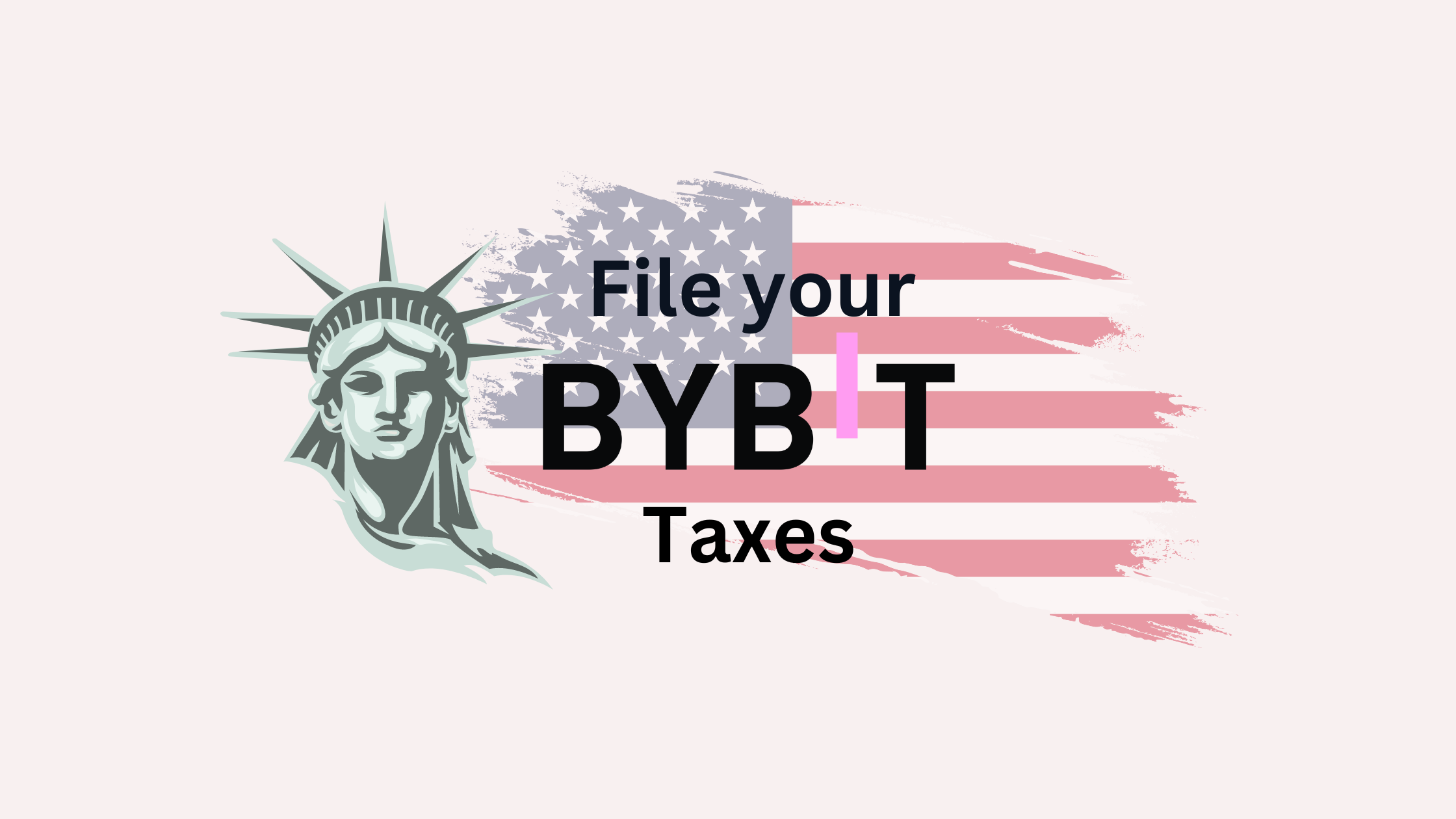 How to File Bybit Taxes in the USA?