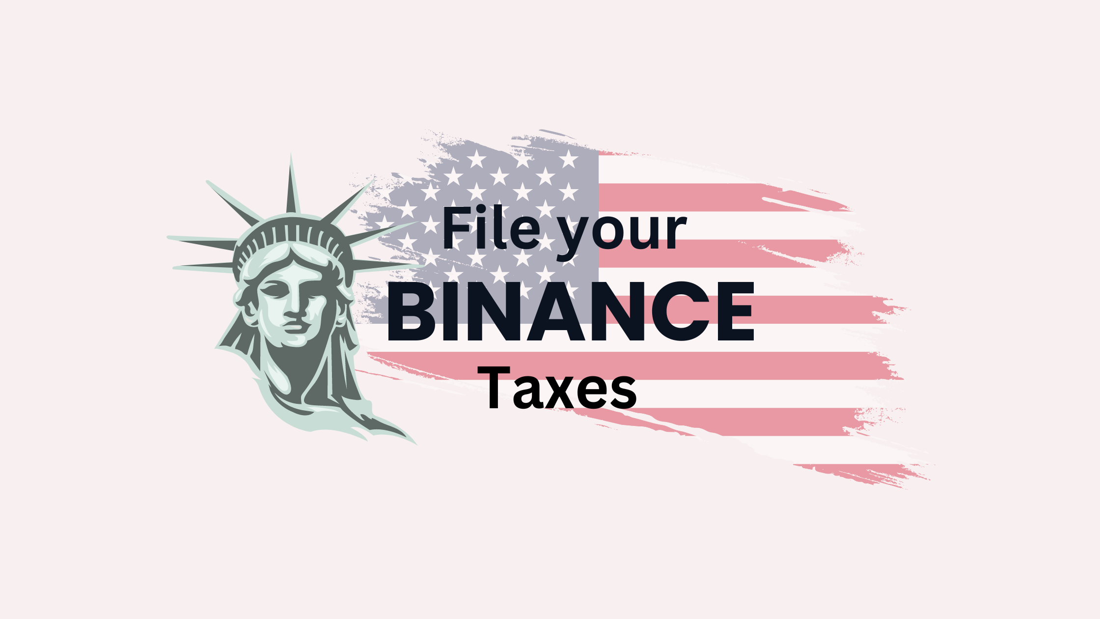 How to File Binance Taxes in the USA?