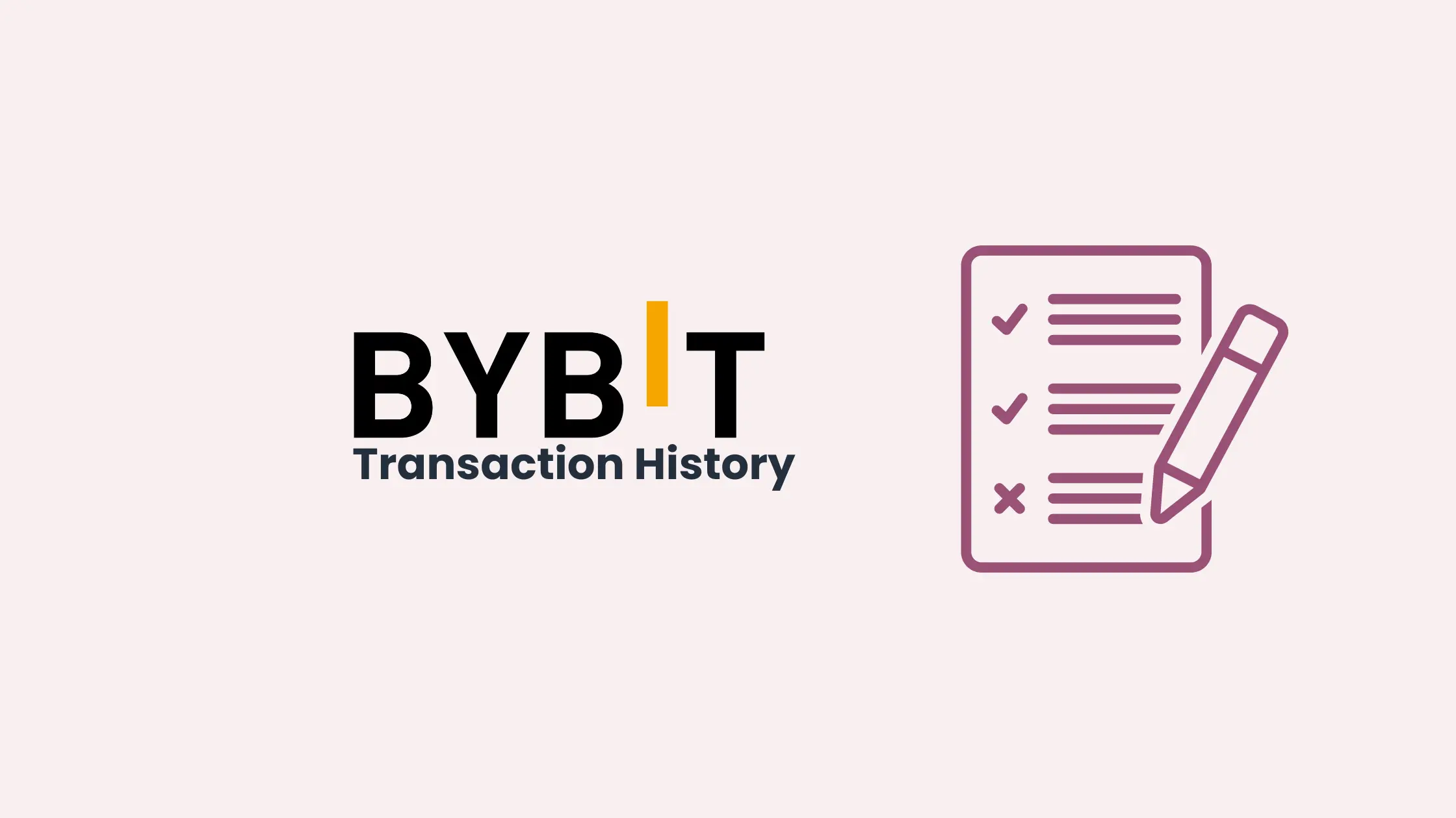 How to Export Bybit Transaction History?