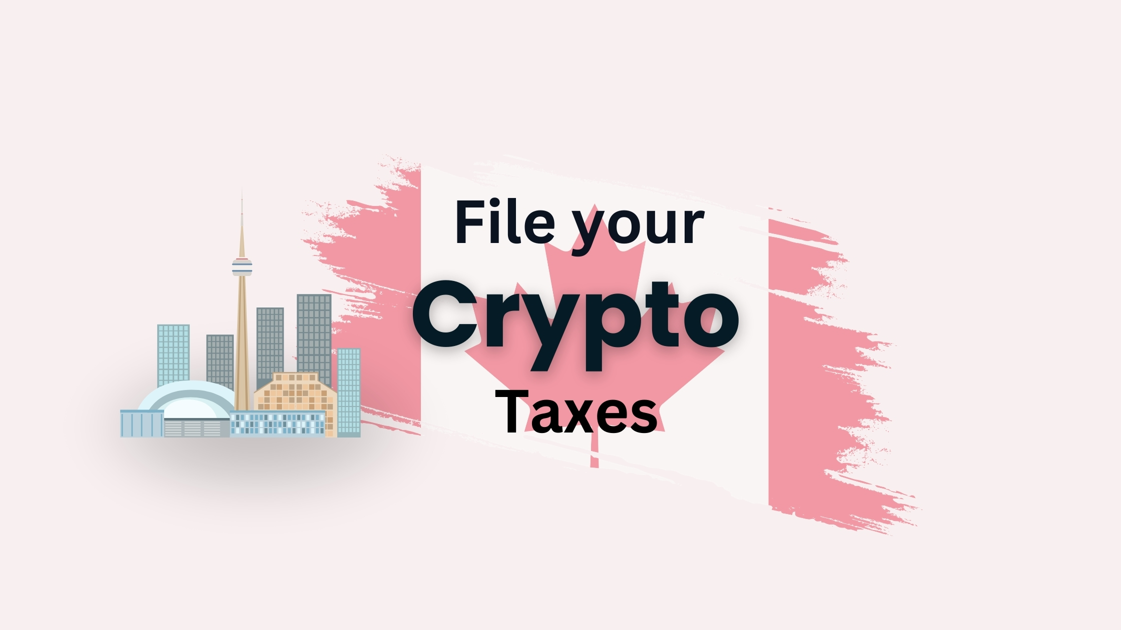 How to File Crypto Taxes in Canada
