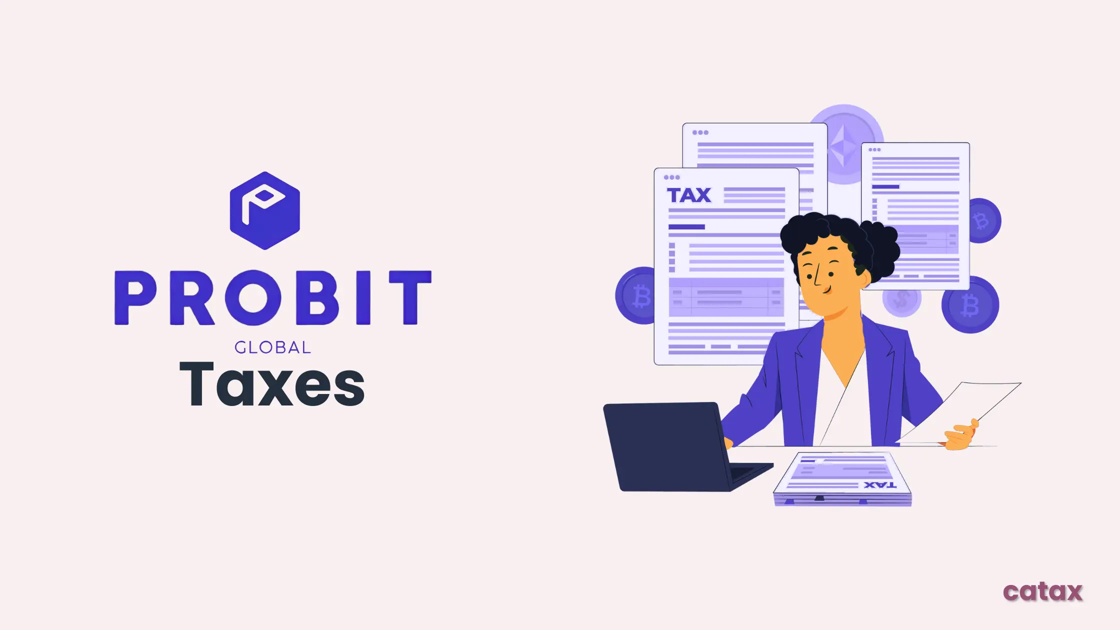 How to calculate your Probit Global Taxes?