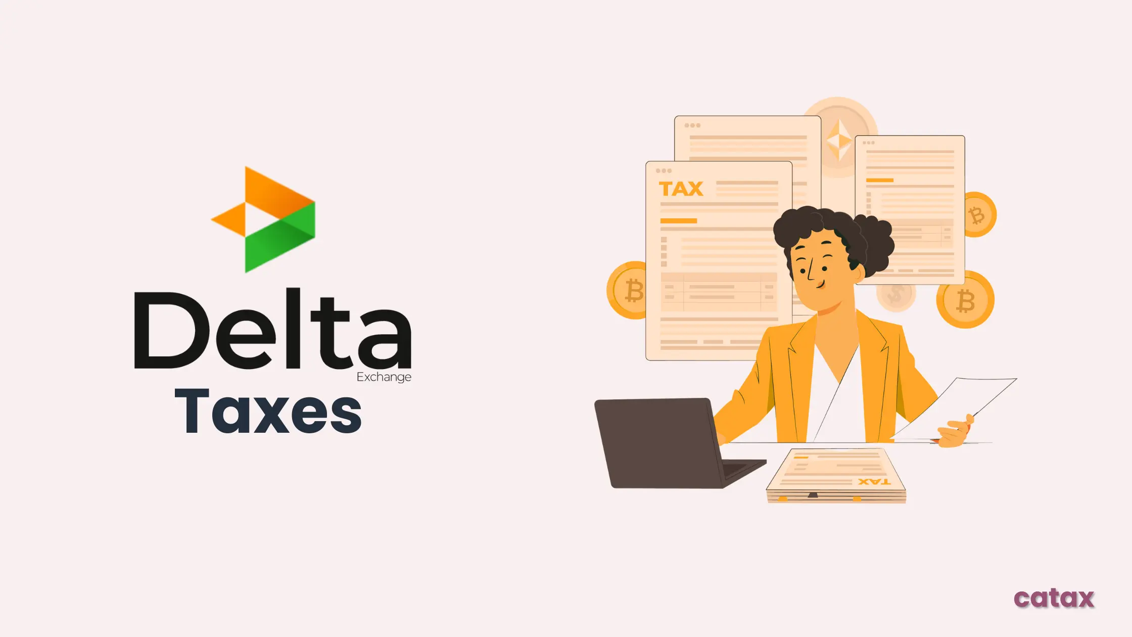 How to Calculate Your Delta- Exchange Taxes?