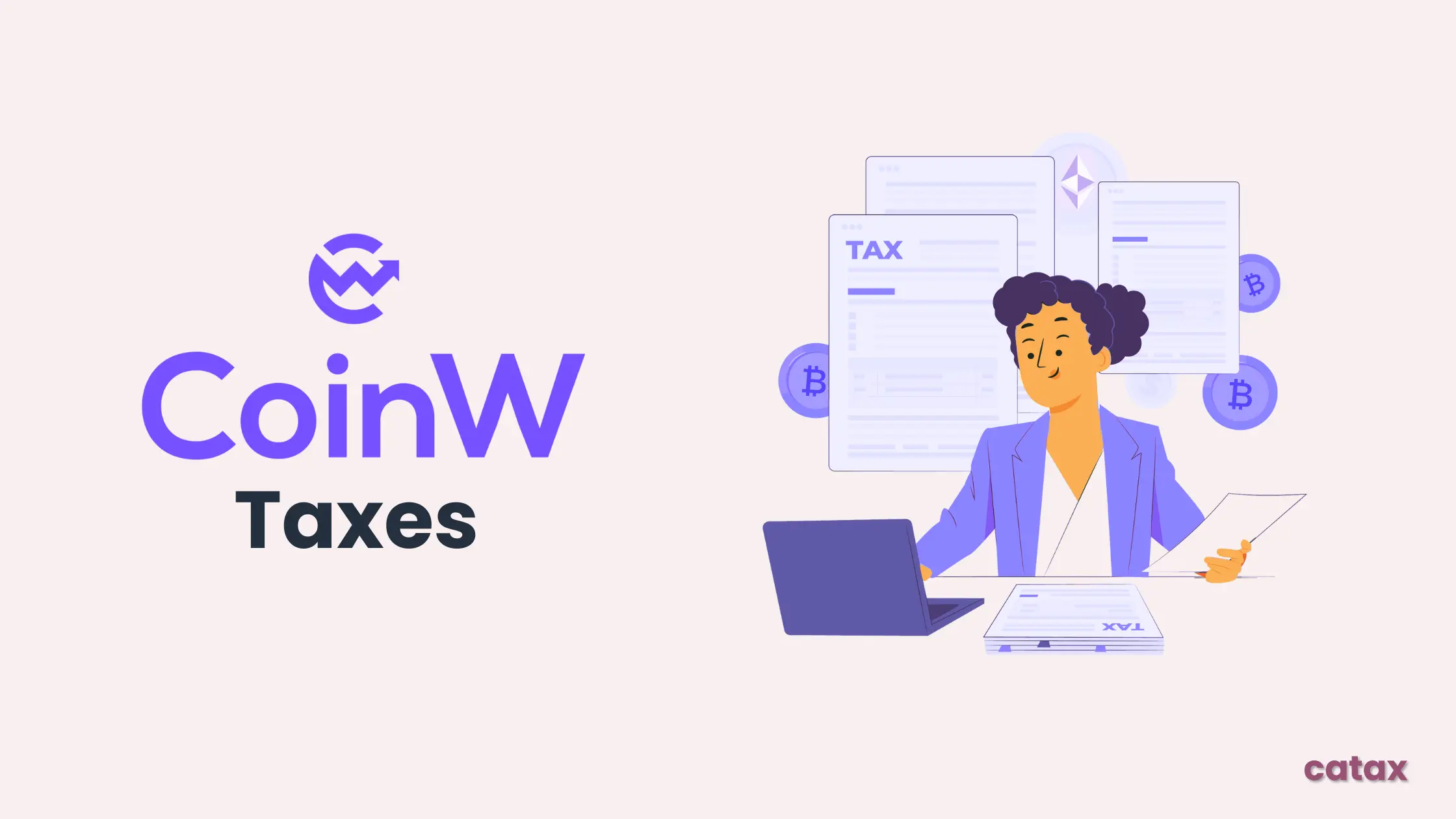 How to Calculate Your CoinW Taxes?