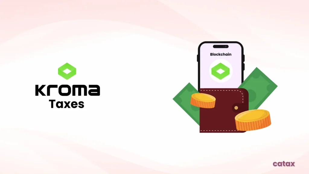 Kroma Taxes