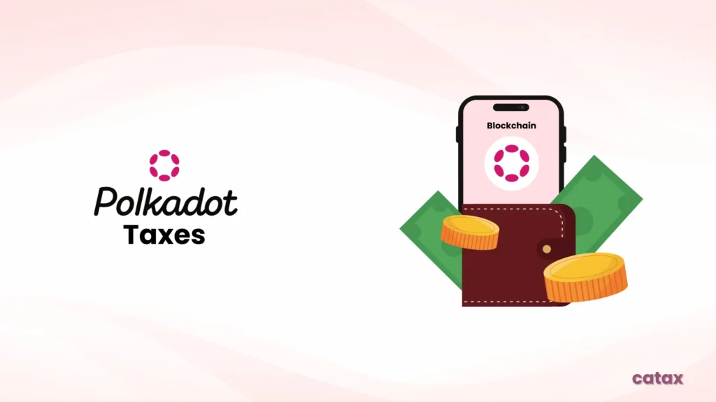 Polkadot Taxes