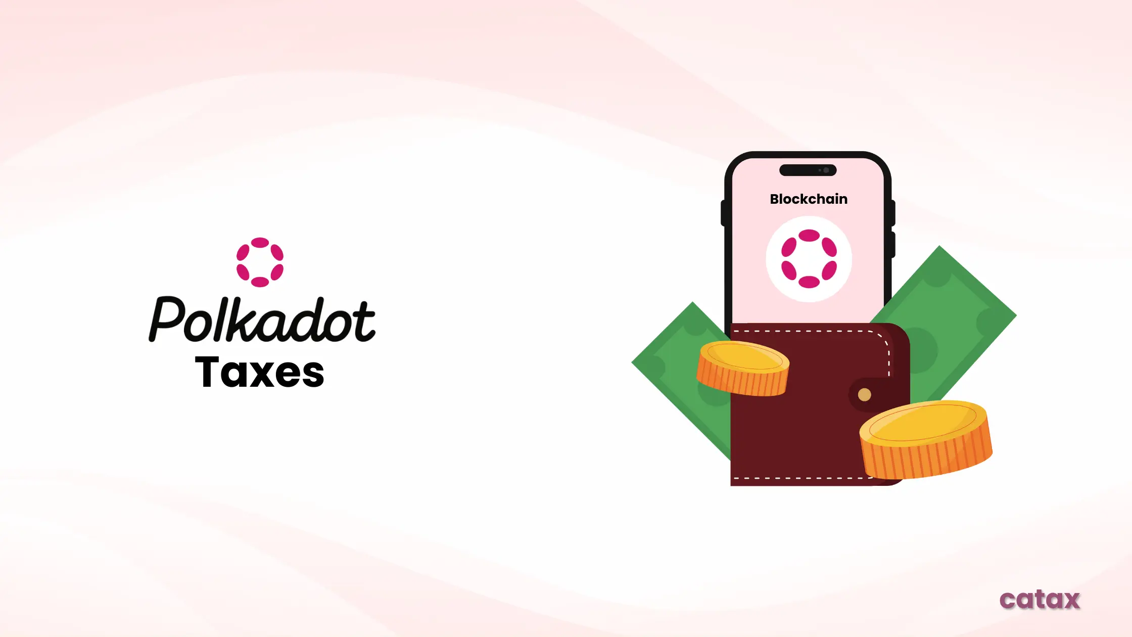 How to Calculate Your Polkadot Taxes?