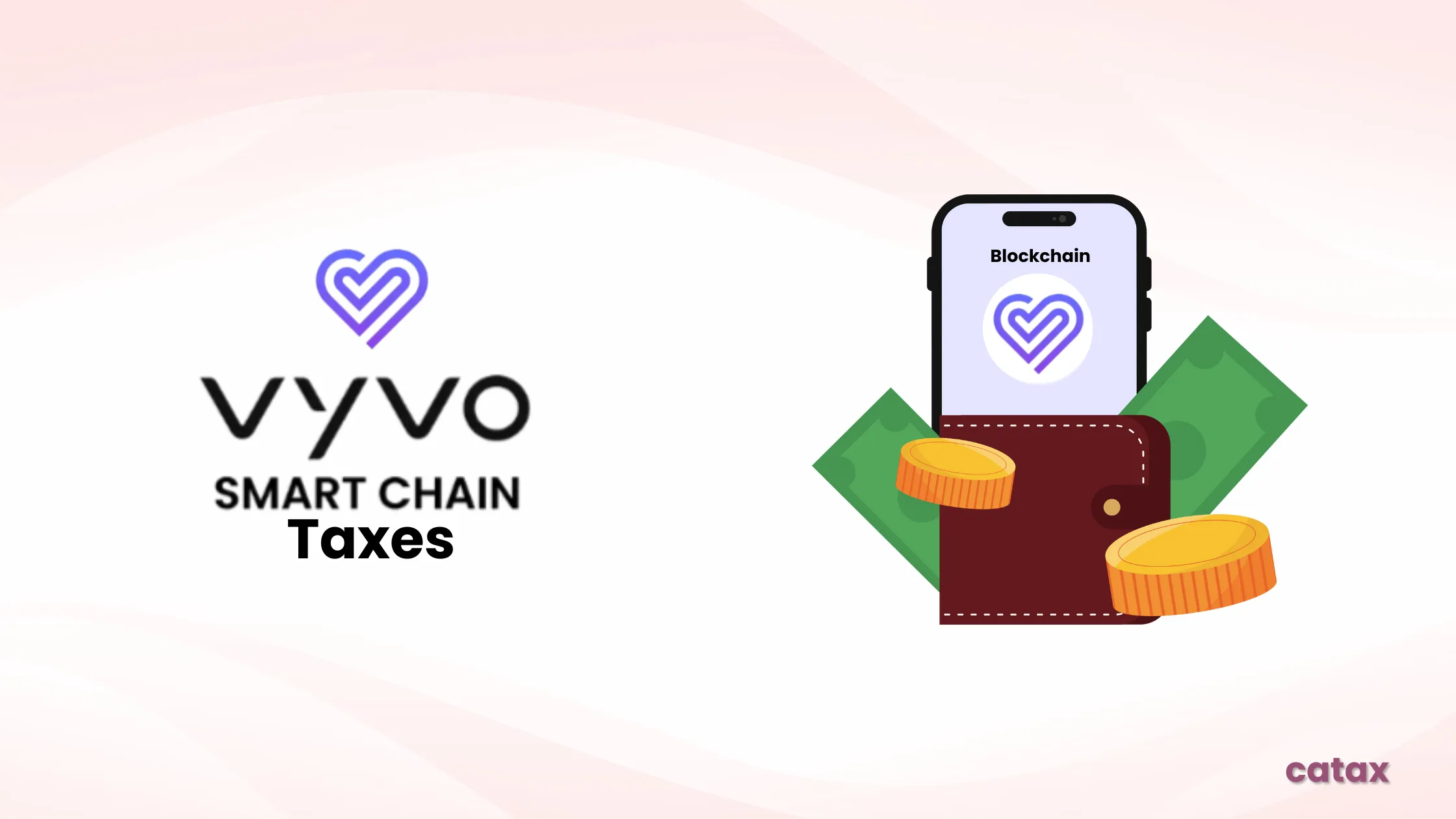 How to Calculate Your Vyvo Smart Chain Taxes?